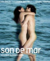 Смотреть Шум моря [2001] Онлайн / Watch Son de mar / Sound of the Sea Online